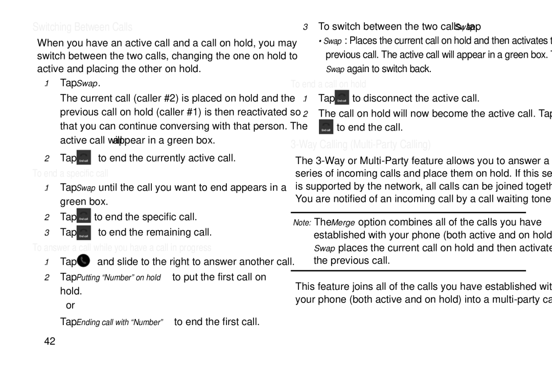 Samsung GT-S7560M Switching Between Calls, Way Calling Multi-Party Calling, To end a specific call, To end a call on hold 