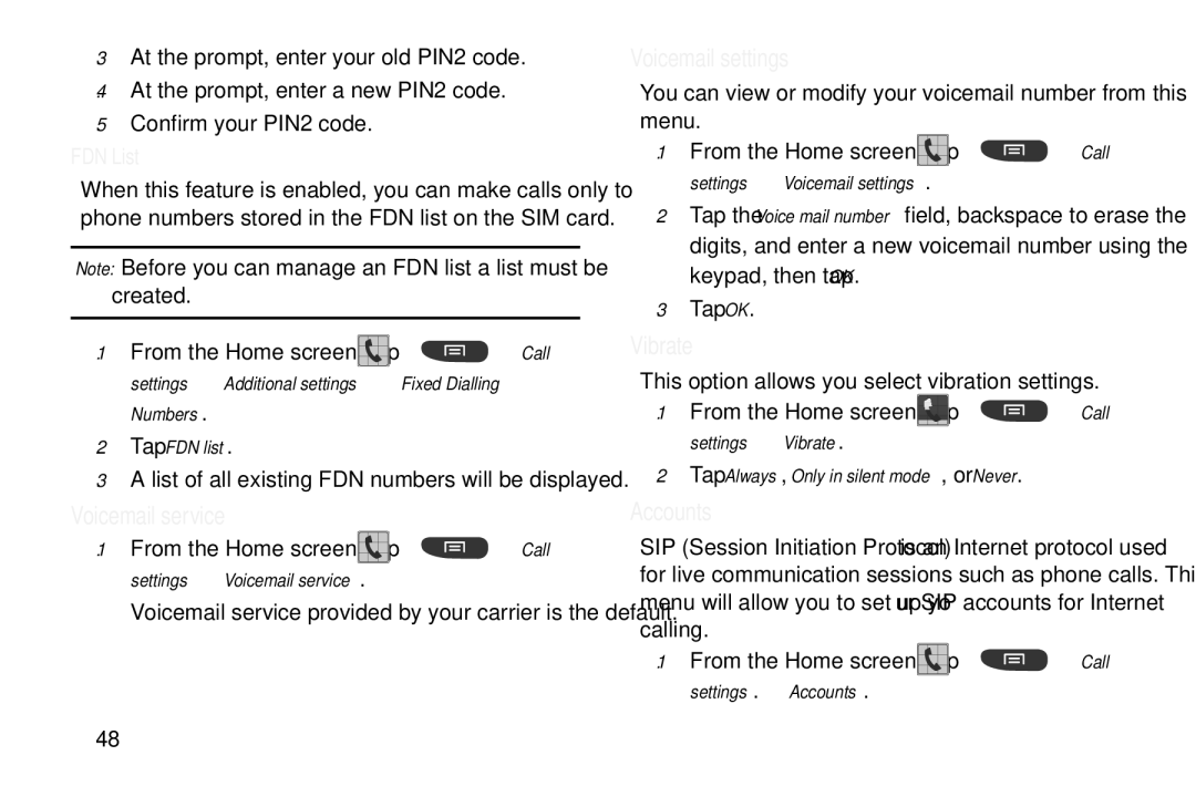 Samsung GT-S7560M user manual Voicemail service, Voicemail settings, Vibrate, Accounts, FDN List 