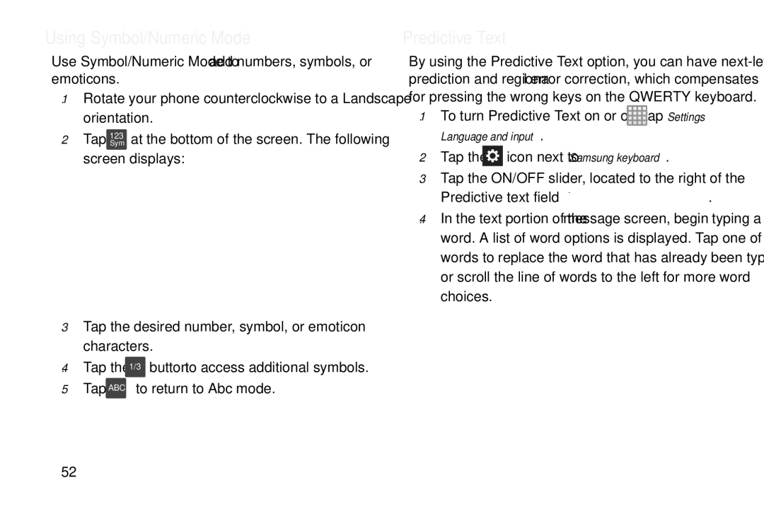 Samsung GT-S7560M user manual Using Symbol/Numeric Mode, Predictive Text 