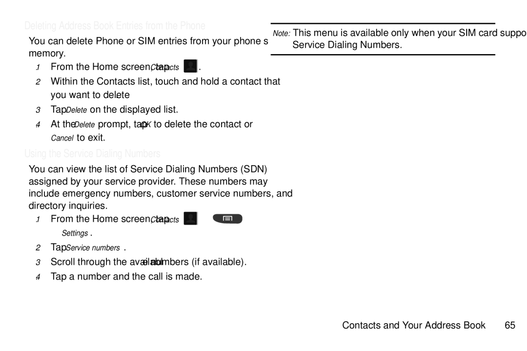 Samsung GT-S7560M user manual Using the Service Dialing Numbers, Settings Tap Service numbers 