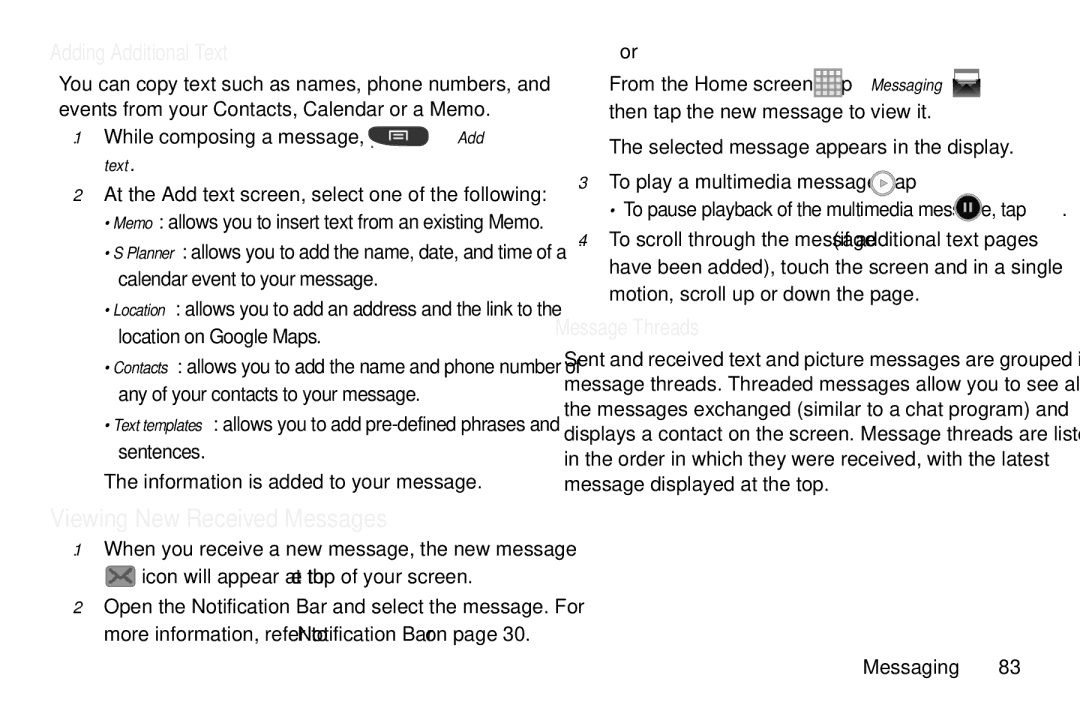 Samsung GT-S7560M user manual Viewing New Received Messages, Adding Additional Text, Message Threads 
