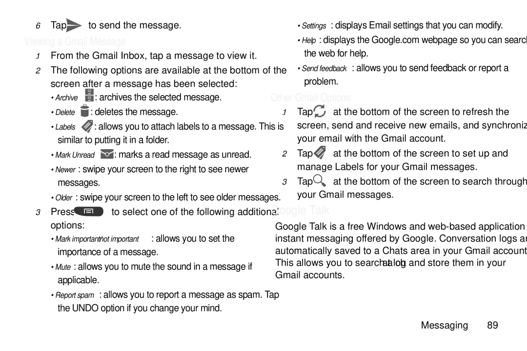 Samsung GT-S7560M user manual Google Talk, Viewing a Gmail Message, Other Gmail Options, Tap to send the message 