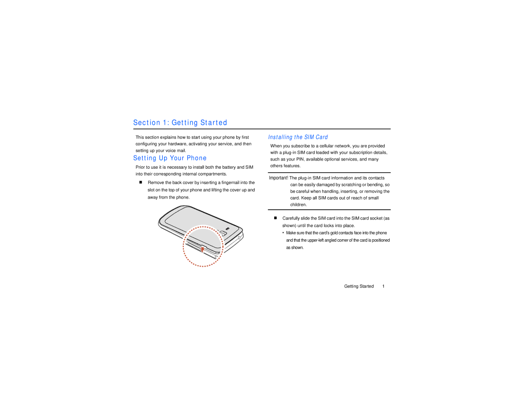 Samsung GT-S7560M user manual Getting Started, Setting Up Your Phone, Installing the SIM Card 