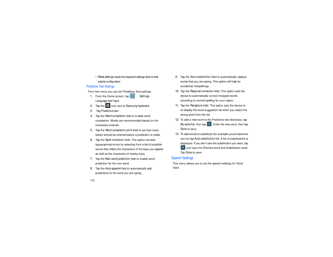 Samsung GT-S7560M user manual From this menu you can set Predictive Text settings, Tap Predictive text, Speech Settings 