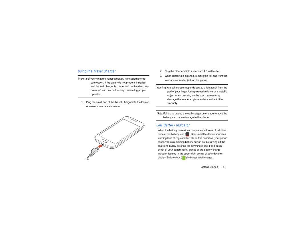 Samsung GT-S7560M user manual Using the Travel Charger, Low Battery Indicator 