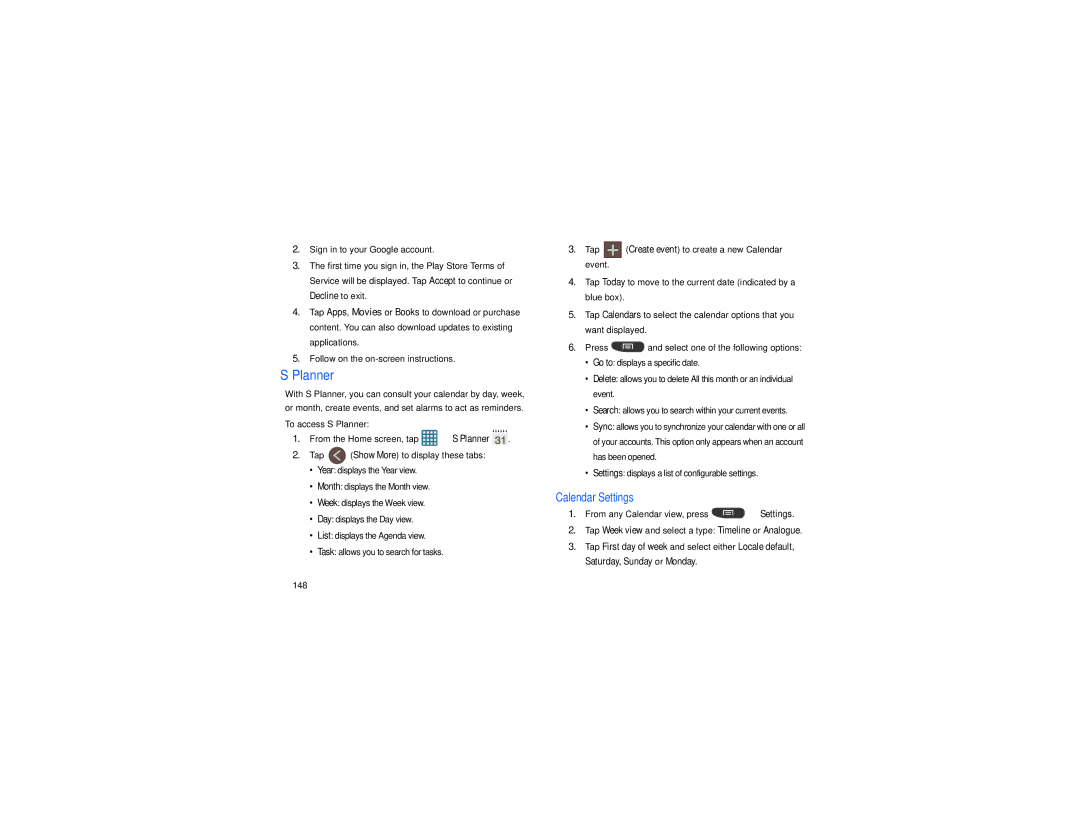 Samsung GT-S7560M user manual Planner, Sign in to your Google account, 148, Decline to exit, Calendar Settings 