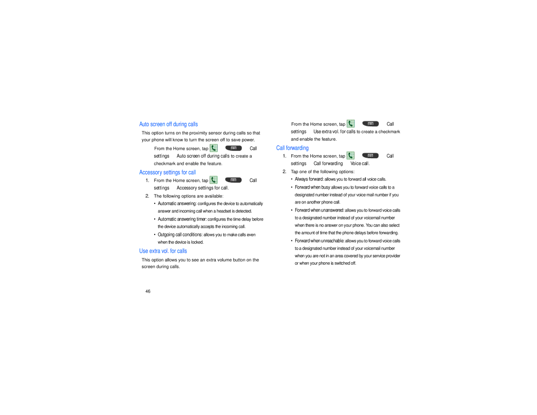 Samsung GT-S7560M Auto screen off during calls, Accessory settings for call, Use extra vol. for calls, Call forwarding 