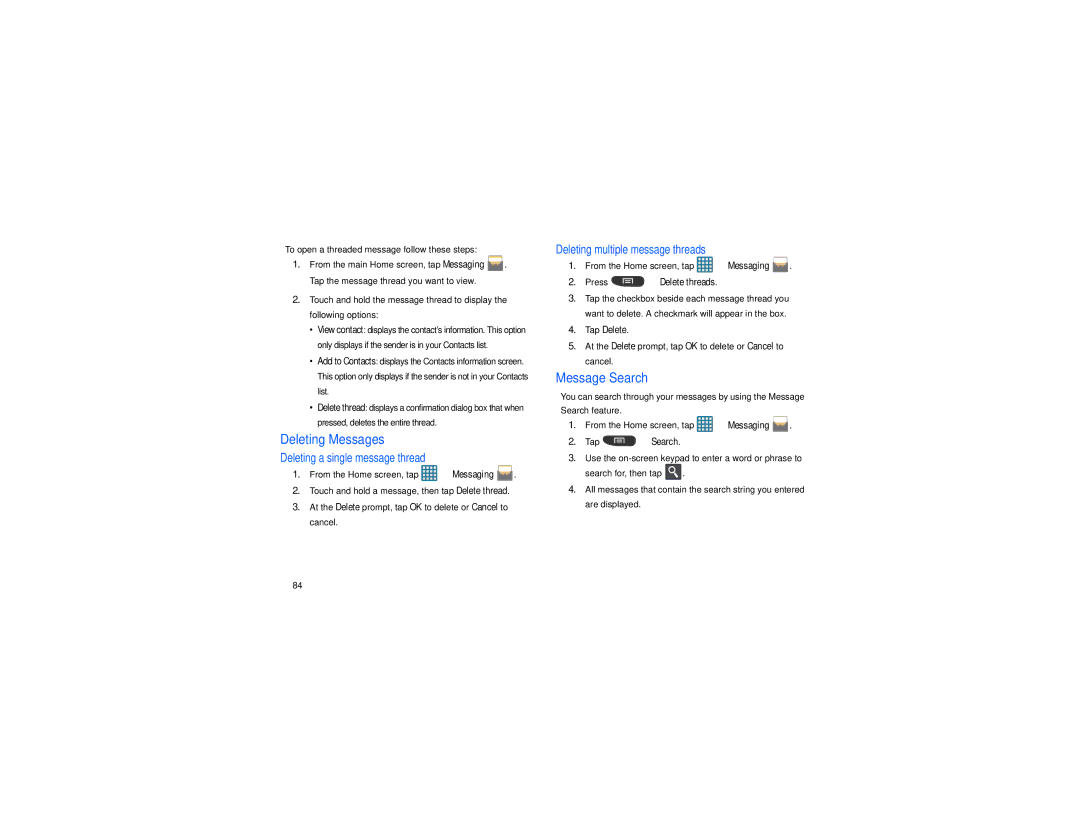 Samsung GT-S7560M user manual Deleting Messages, Message Search, To open a threaded message follow these steps 