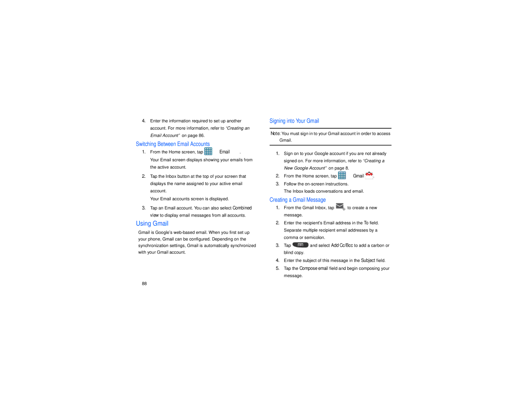 Samsung GT-S7560M Using Gmail, Switching Between Email Accounts, Signing into Your Gmail, Creating a Gmail Message 