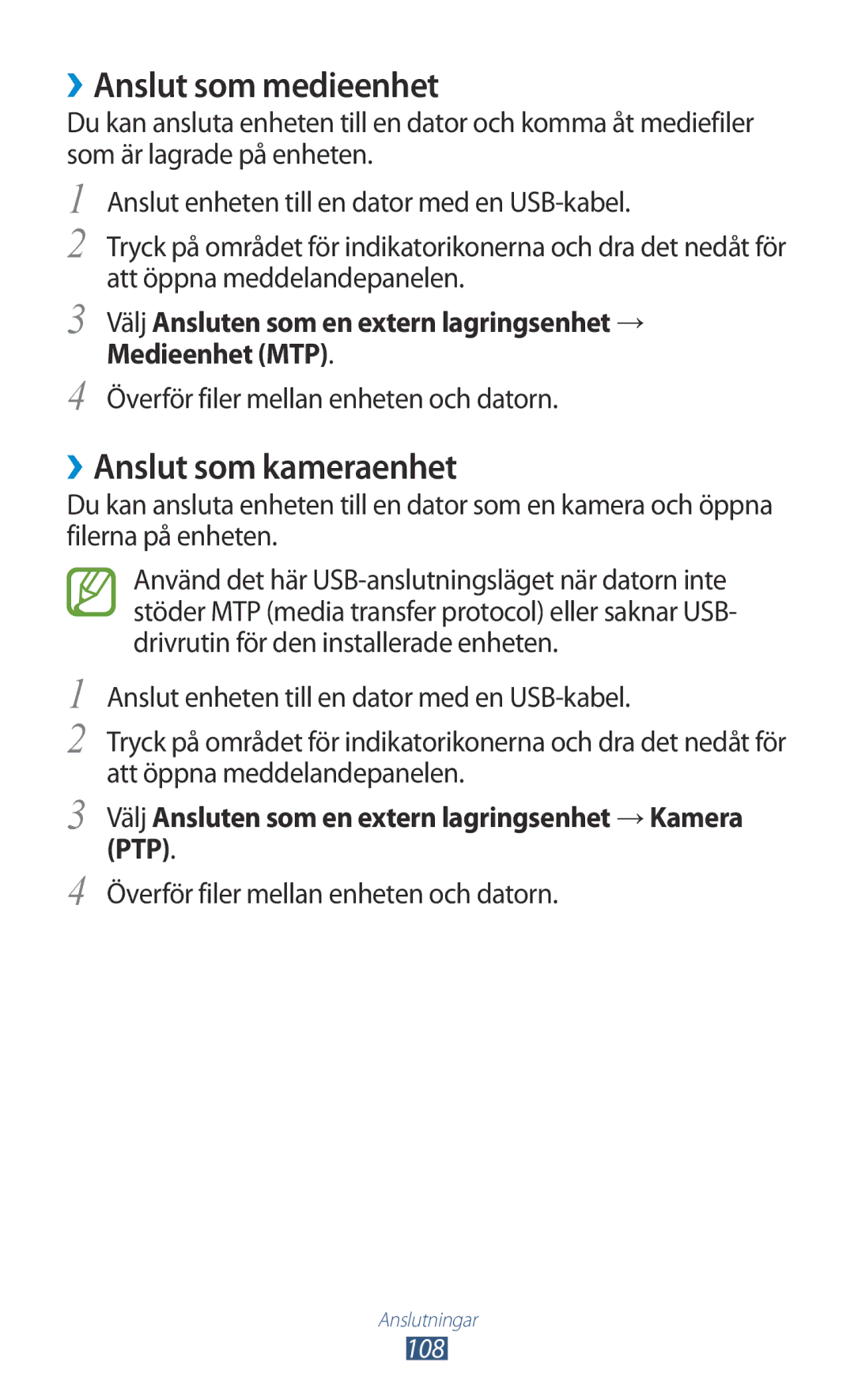 Samsung GT-S7560UWANEE, GT-S7560ZKANEE manual ››Anslut som medieenhet, ››Anslut som kameraenhet 