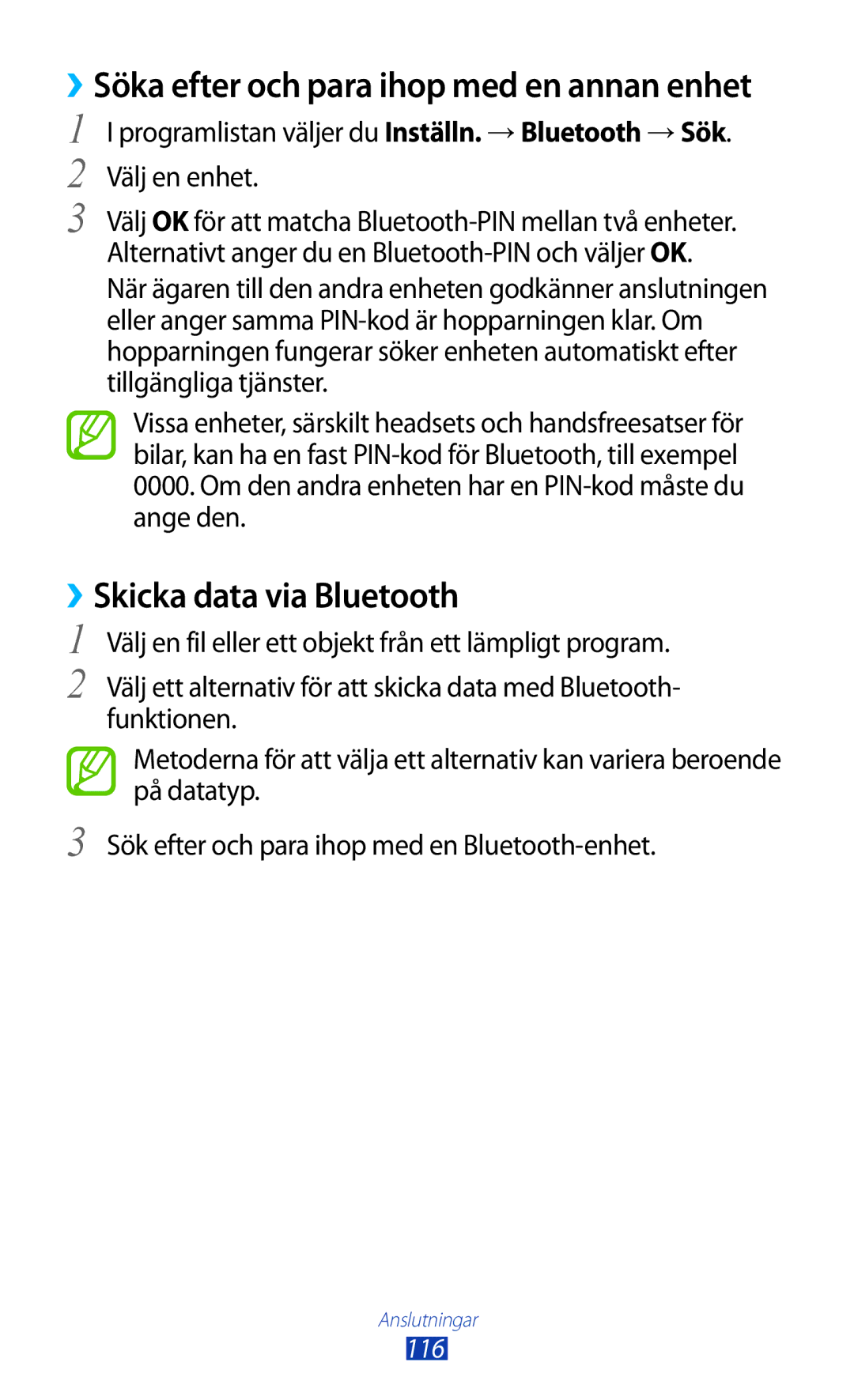 Samsung GT-S7560UWANEE, GT-S7560ZKANEE manual ››Skicka data via Bluetooth, ››Söka efter och para ihop med en annan enhet 