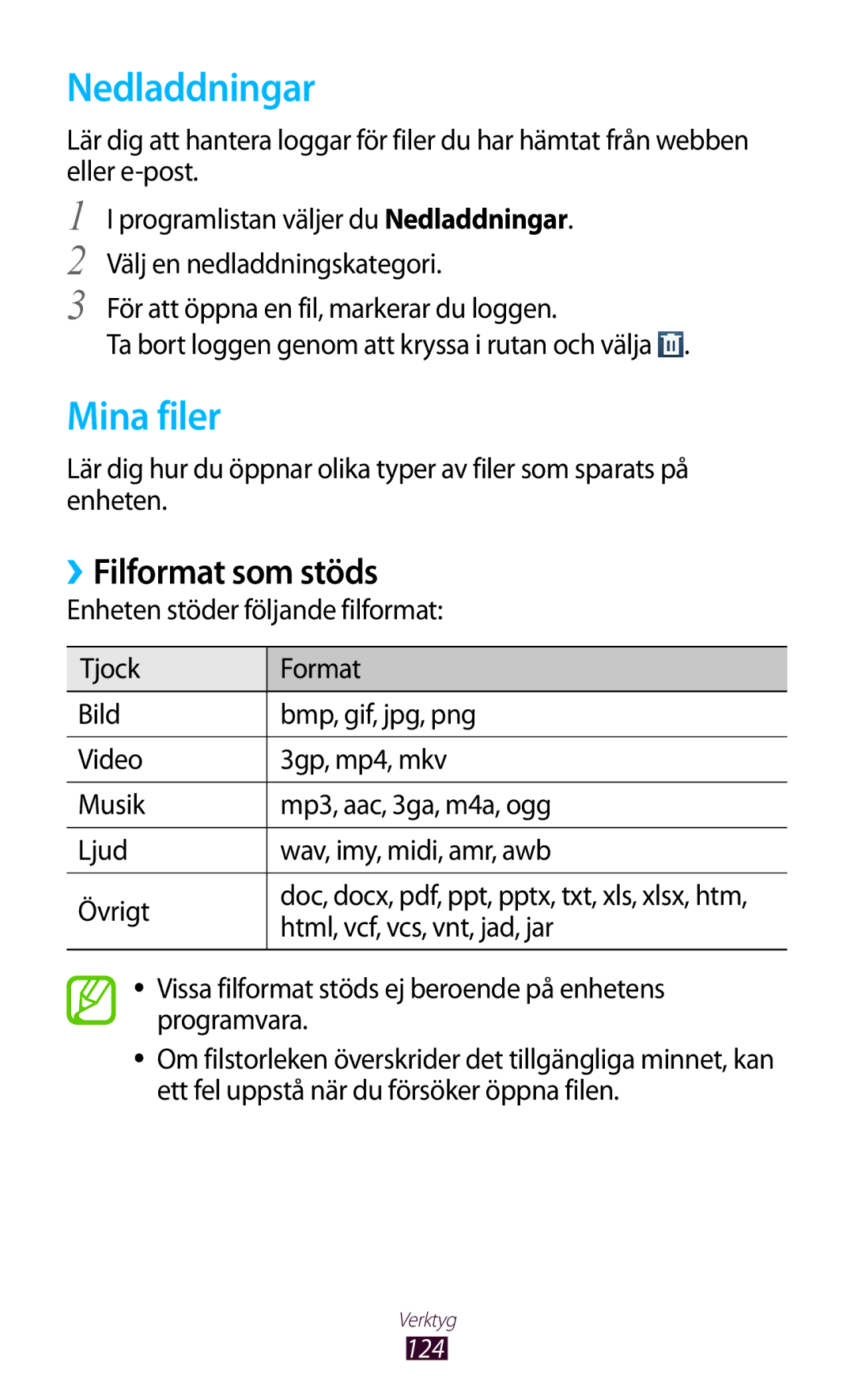 Samsung GT-S7560UWANEE, GT-S7560ZKANEE manual Nedladdningar, Mina filer, ››Filformat som stöds 