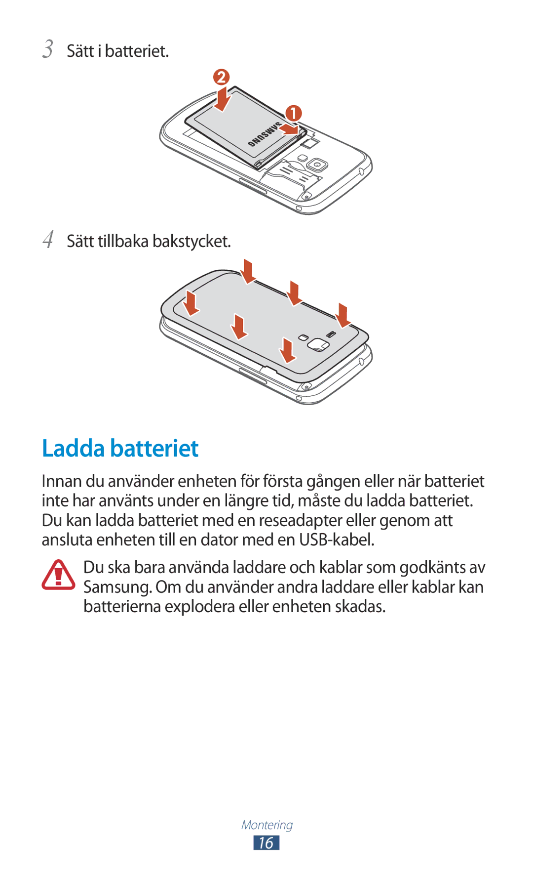 Samsung GT-S7560UWANEE, GT-S7560ZKANEE manual Ladda batteriet, Sätt i batteriet Sätt tillbaka bakstycket 