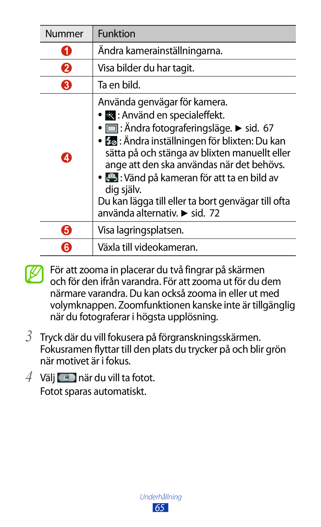 Samsung GT-S7560ZKANEE, GT-S7560UWANEE manual Använda genvägar för kamera. Använd en specialeffekt 