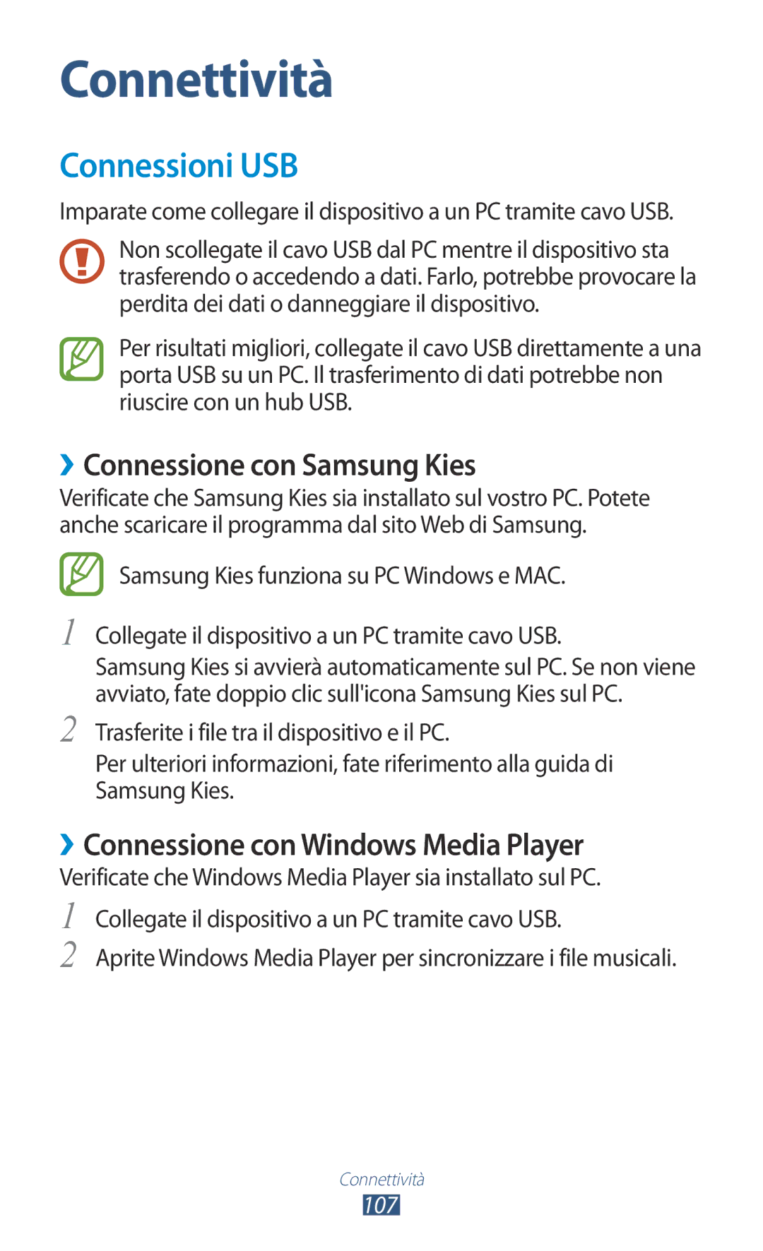 Samsung GT-S7560UWATIM manual Connessioni USB, ››Connessione con Samsung Kies, ››Connessione con Windows Media Player, 107 