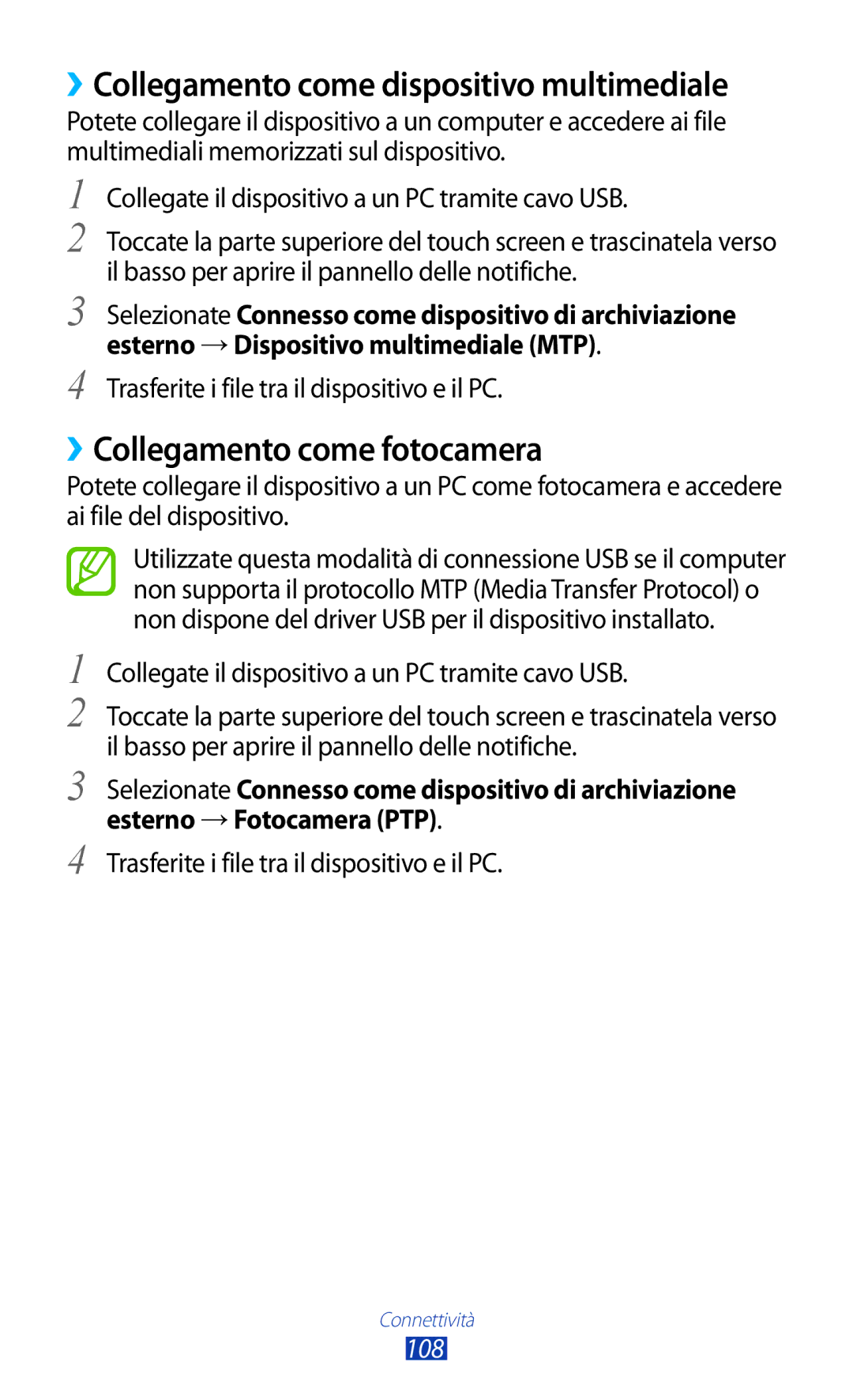 Samsung GT-S7560ZKATIM, GT-S7560UWAWIN ››Collegamento come dispositivo multimediale, ››Collegamento come fotocamera, 108 