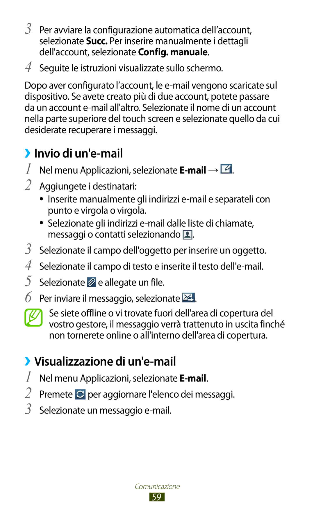 Samsung GT-S7560UWATIM, GT-S7560UWAWIN, GT-S7560ZKAXEO, GT-S7560ZKAWIN ››Invio di une-mail, ››Visualizzazione di une-mail 