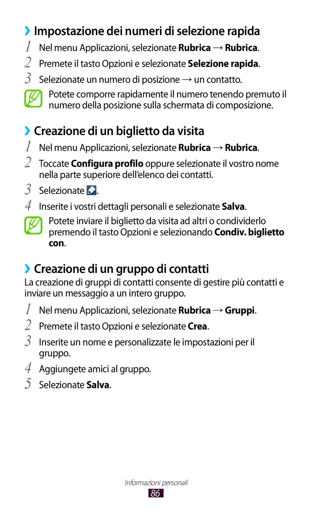 Samsung GT-S7560UWAOMN manual ››Impostazione dei numeri di selezione rapida, ››Creazione di un biglietto da visita 