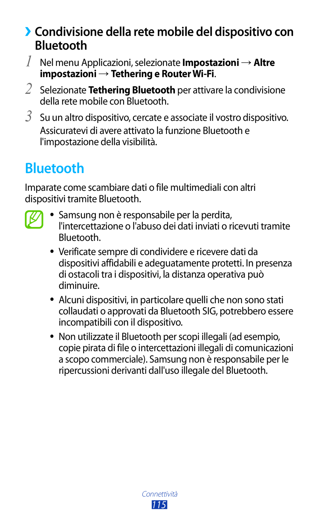 Samsung GT-S7560UWATIM, GT-S7560UWAWIN, GT-S7560ZKAXEO manual Bluetooth, ››Condivisione della rete mobile del dispositivo con 