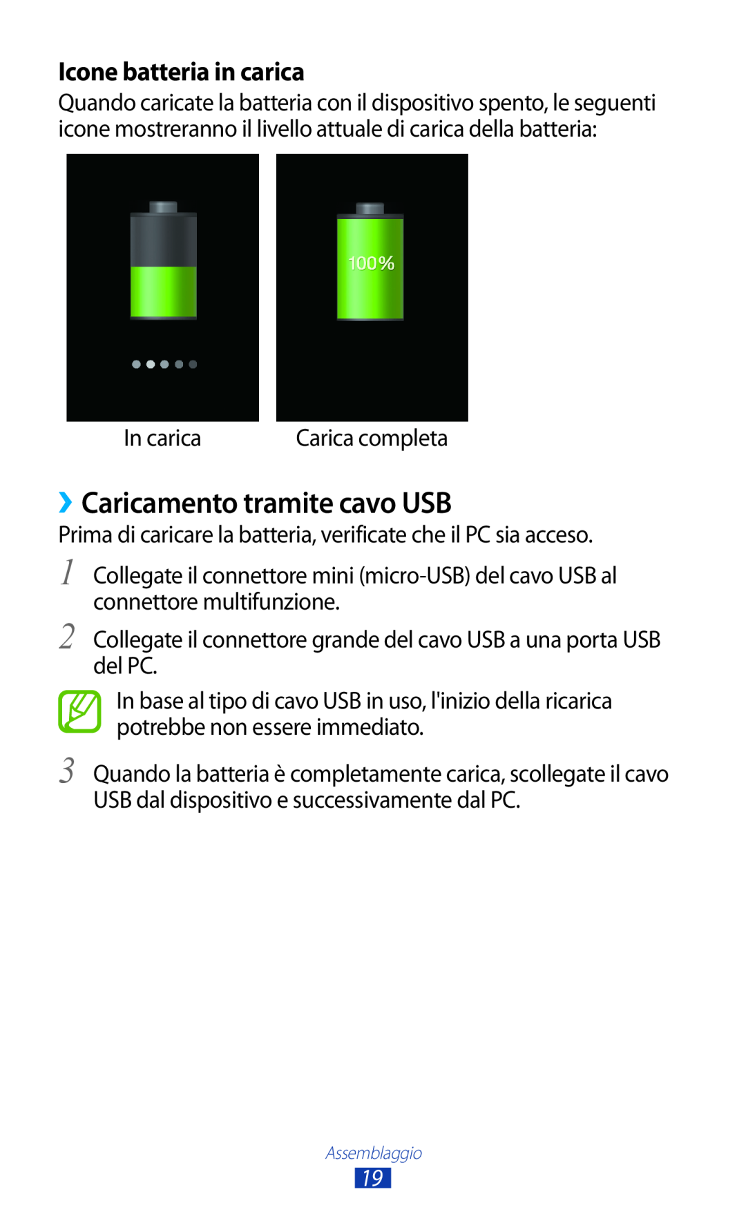 Samsung GT-S7560UWATIM, GT-S7560UWAWIN, GT-S7560ZKAXEO manual ››Caricamento tramite cavo USB, Icone batteria in carica 