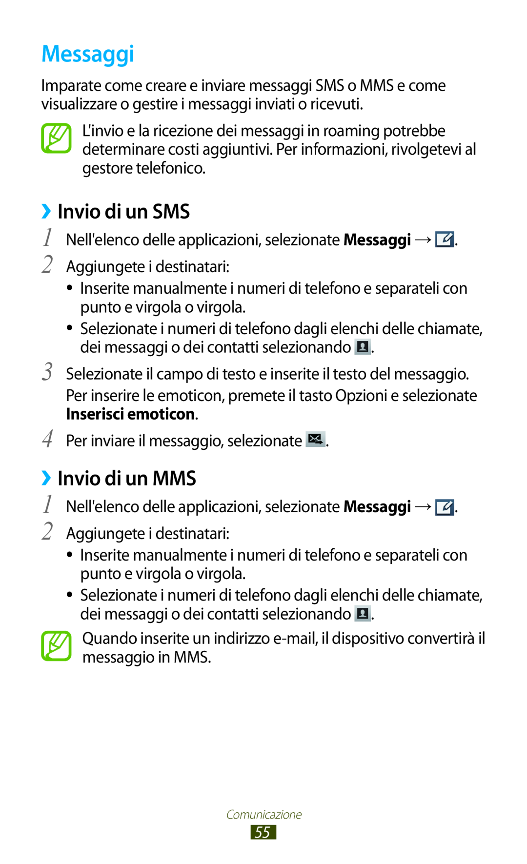 Samsung GT-S7560ZKAITV, GT-S7560UWAWIN, GT-S7560ZKAXEO, GT-S7560ZKAWIN manual Messaggi, ››Invio di un SMS, ››Invio di un MMS 