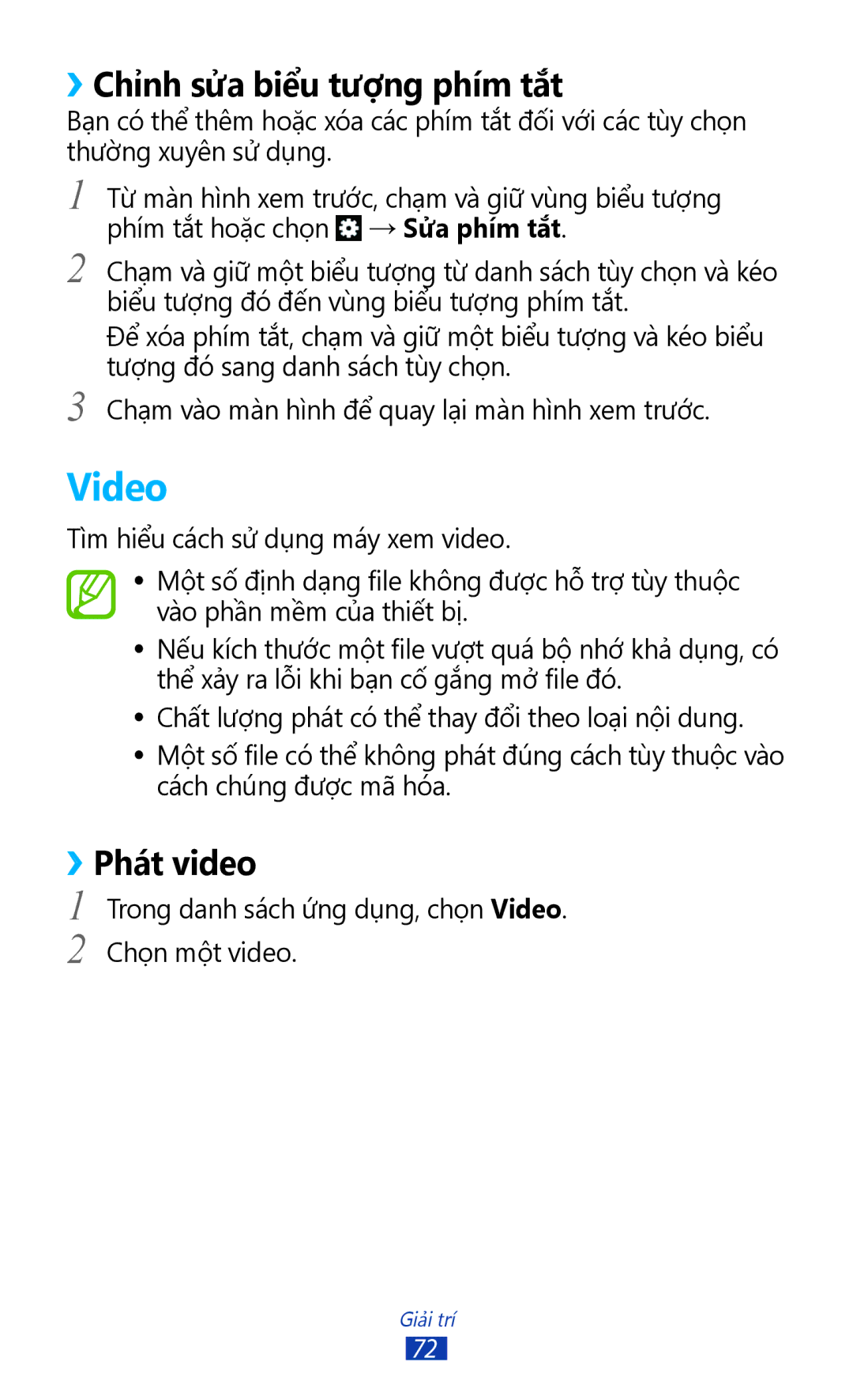 Samsung GT-S7560ZKAXXV, GT-S7560UWAXXV manual Video, ››Chinh sưa biêu tương phím tắt, ››Phát video 