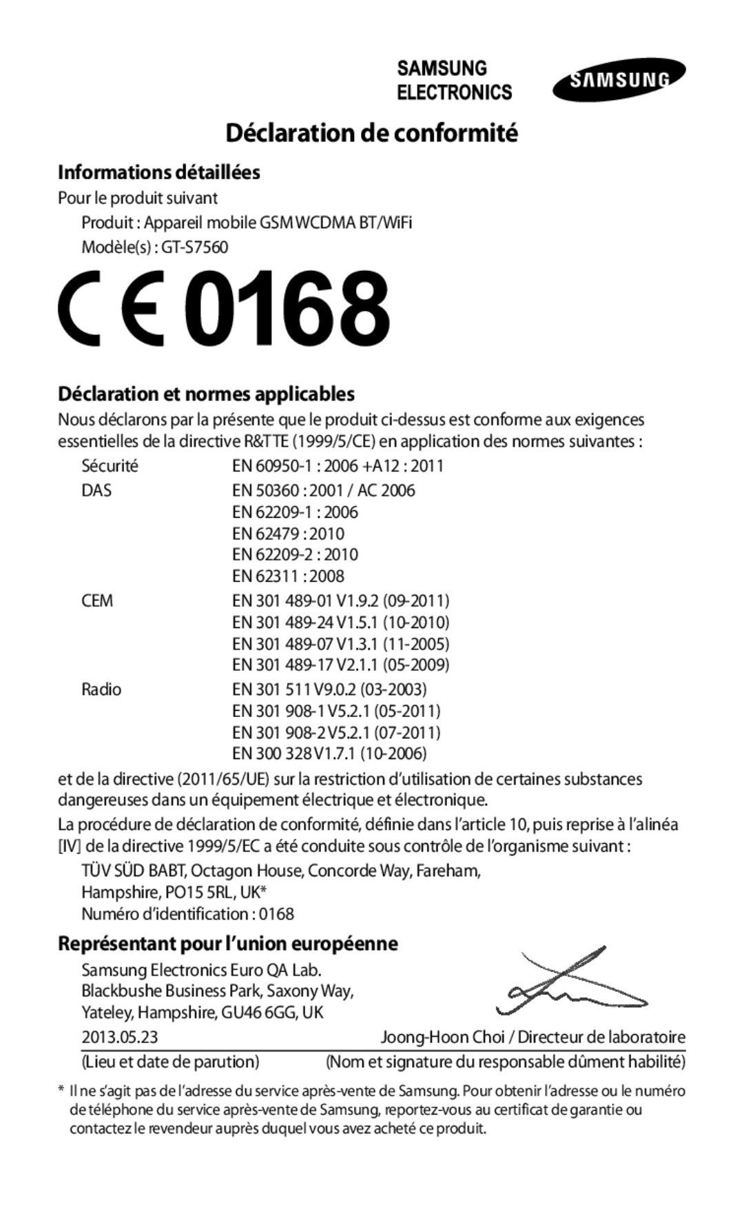 Samsung GT-S7560ZKABOG Informations détaillées, Déclaration et normes applicables, Représentant pour l’union européenne 