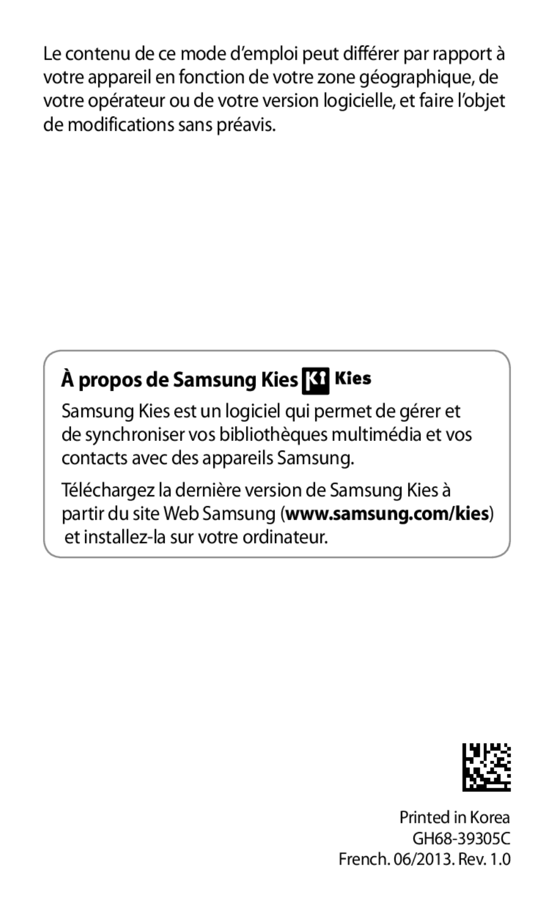 Samsung GT-S7560ZKAXEF, GT-S7560ZKALPM, GT-S7560UWABOG, GT-S7560UWASFR, GT-S7560ZKAFTM, GT-S7560UWAXEF Propos de Samsung Kies 