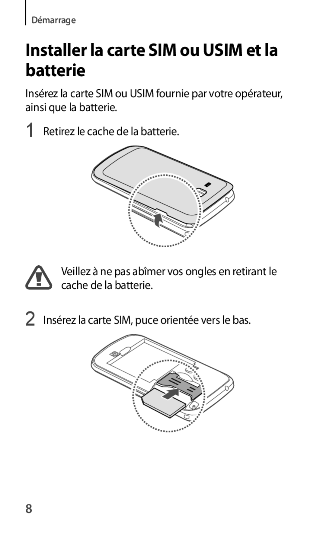 Samsung GT-S7560ZKASFR, GT-S7560ZKALPM, GT-S7560UWABOG, GT-S7560UWASFR manual Installer la carte SIM ou Usim et la batterie 