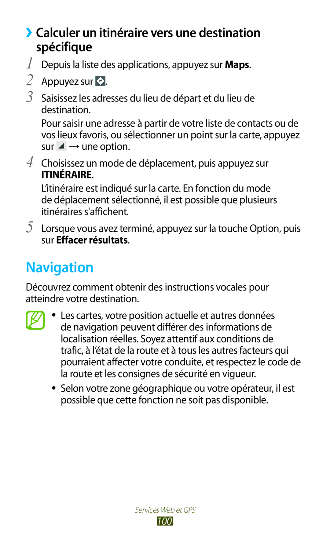 Samsung GT-S7560UWABOG, GT-S7560ZKALPM manual Navigation, ››Calculer un itinéraire vers une destination Spécifique, 100 