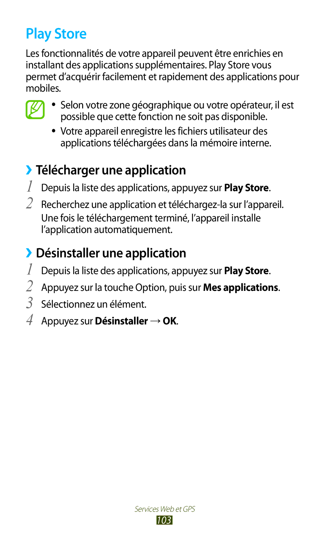 Samsung GT-S7560UWAXEF, GT-S7560ZKALPM, GT-S7560UWABOG, GT-S7560UWASFR manual Play Store, ››Télécharger une application, 103 