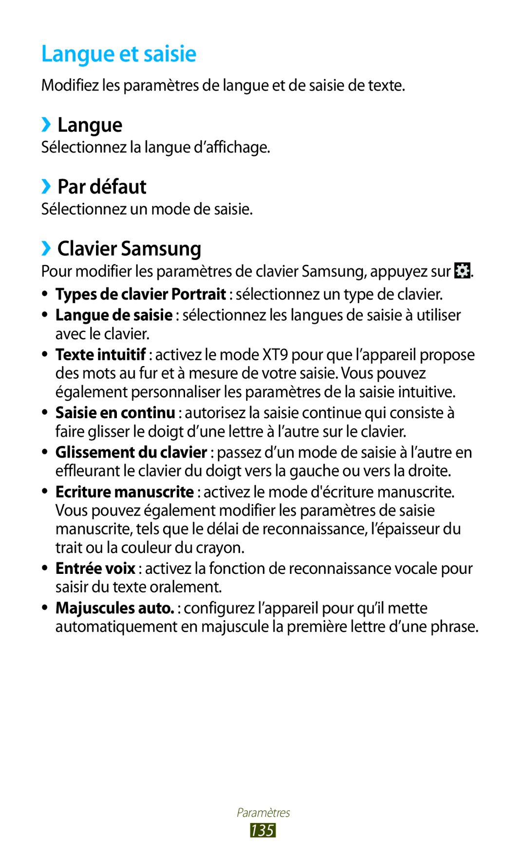 Samsung GT-S7560ZKALPM, GT-S7560UWABOG, GT-S7560UWASFR Langue et saisie, ››Langue, ››Par défaut, ››Clavier Samsung, 135 