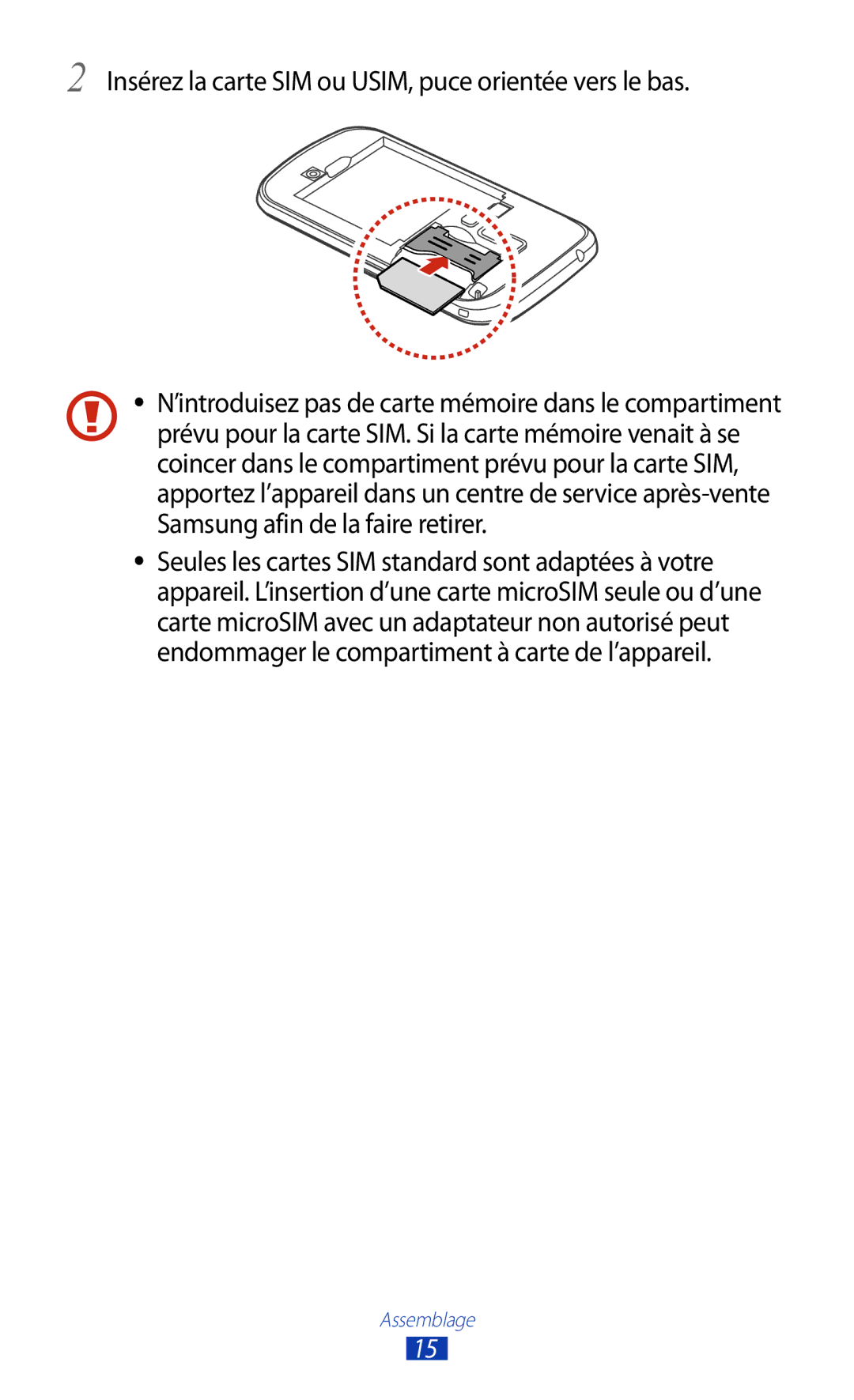 Samsung GT-S7560ZKABOG, GT-S7560ZKALPM, GT-S7560UWABOG manual Insérez la carte SIM ou USIM, puce orientée vers le bas 