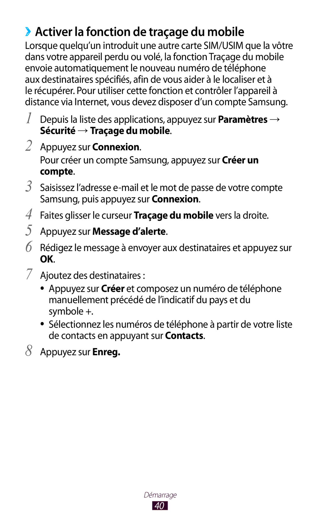 Samsung GT-S7560UWAXEF, GT-S7560ZKALPM manual ››Activer la fonction de traçage du mobile, Appuyez sur Message d’alerte 