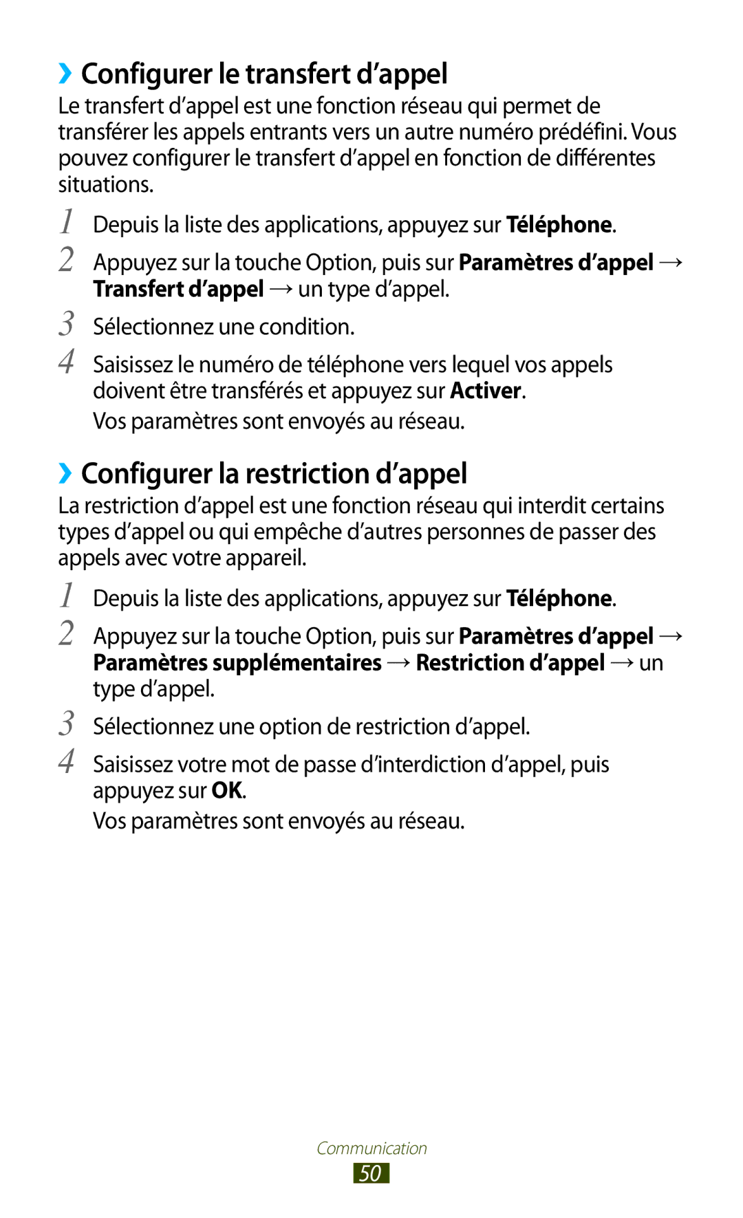 Samsung GT-S7560UWAFTM, GT-S7560ZKALPM manual ››Configurer le transfert d’appel, ››Configurer la restriction d’appel 