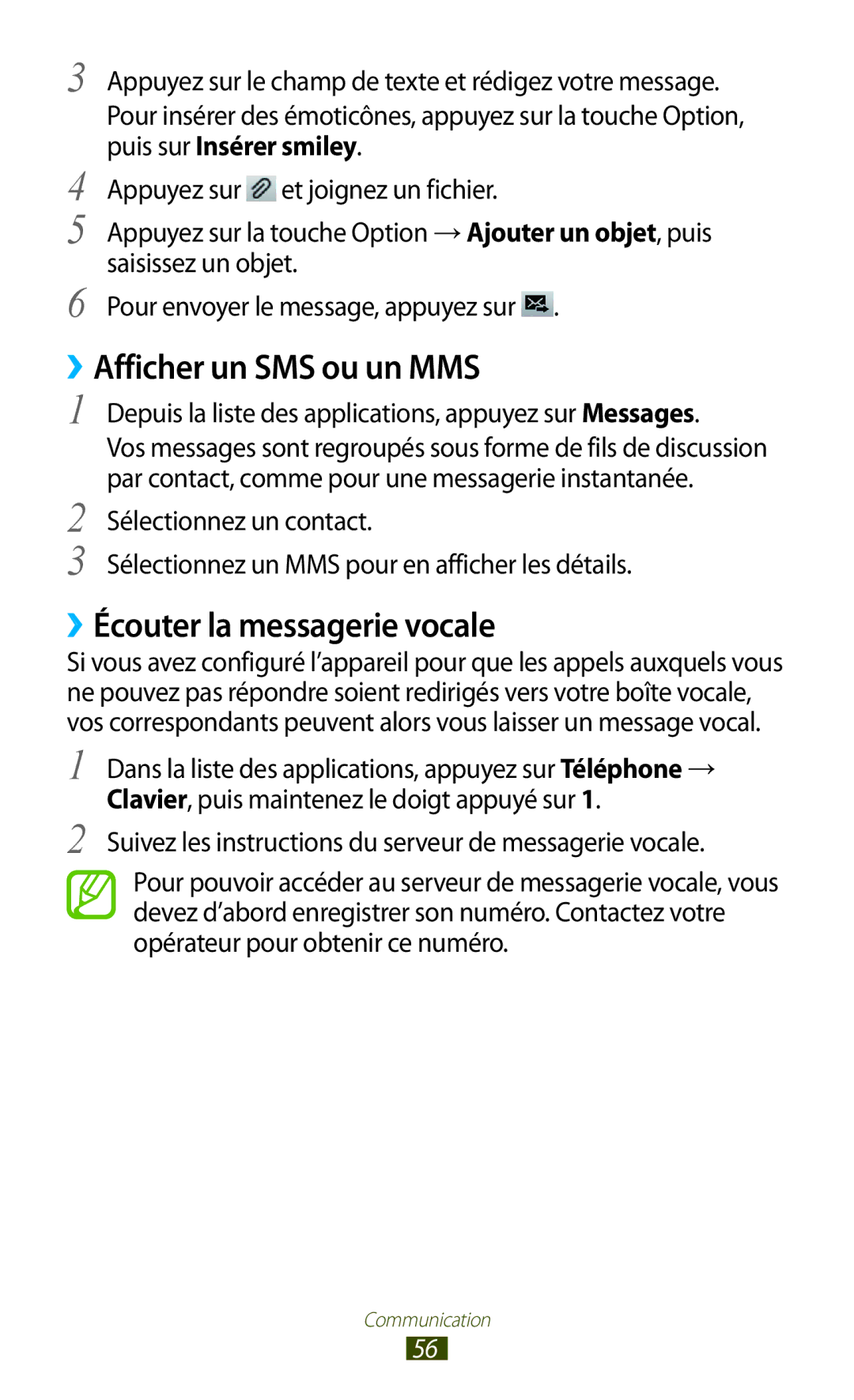 Samsung GT-S7560UWASFR, GT-S7560ZKALPM, GT-S7560UWABOG manual ››Afficher un SMS ou un MMS, ››Écouter la messagerie vocale 