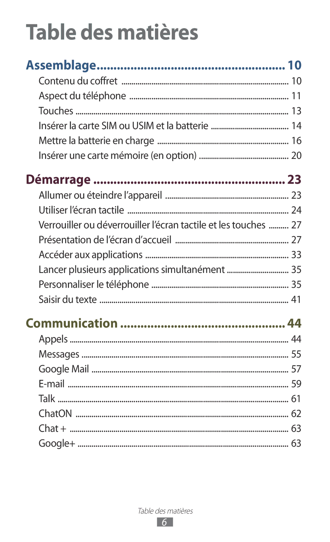 Samsung GT-S7560ZKABOG, GT-S7560ZKALPM, GT-S7560UWABOG, GT-S7560UWASFR, GT-S7560ZKAFTM, GT-S7560UWAXEF manual Table des matières 