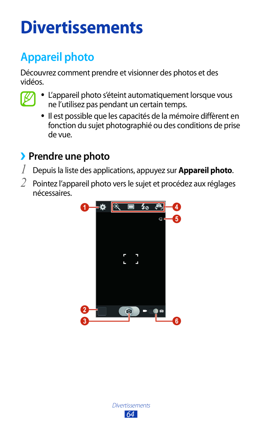 Samsung GT-S7560UWABOG, GT-S7560ZKALPM, GT-S7560UWASFR, GT-S7560ZKAFTM, GT-S7560UWAXEF Appareil photo, ››Prendre une photo 