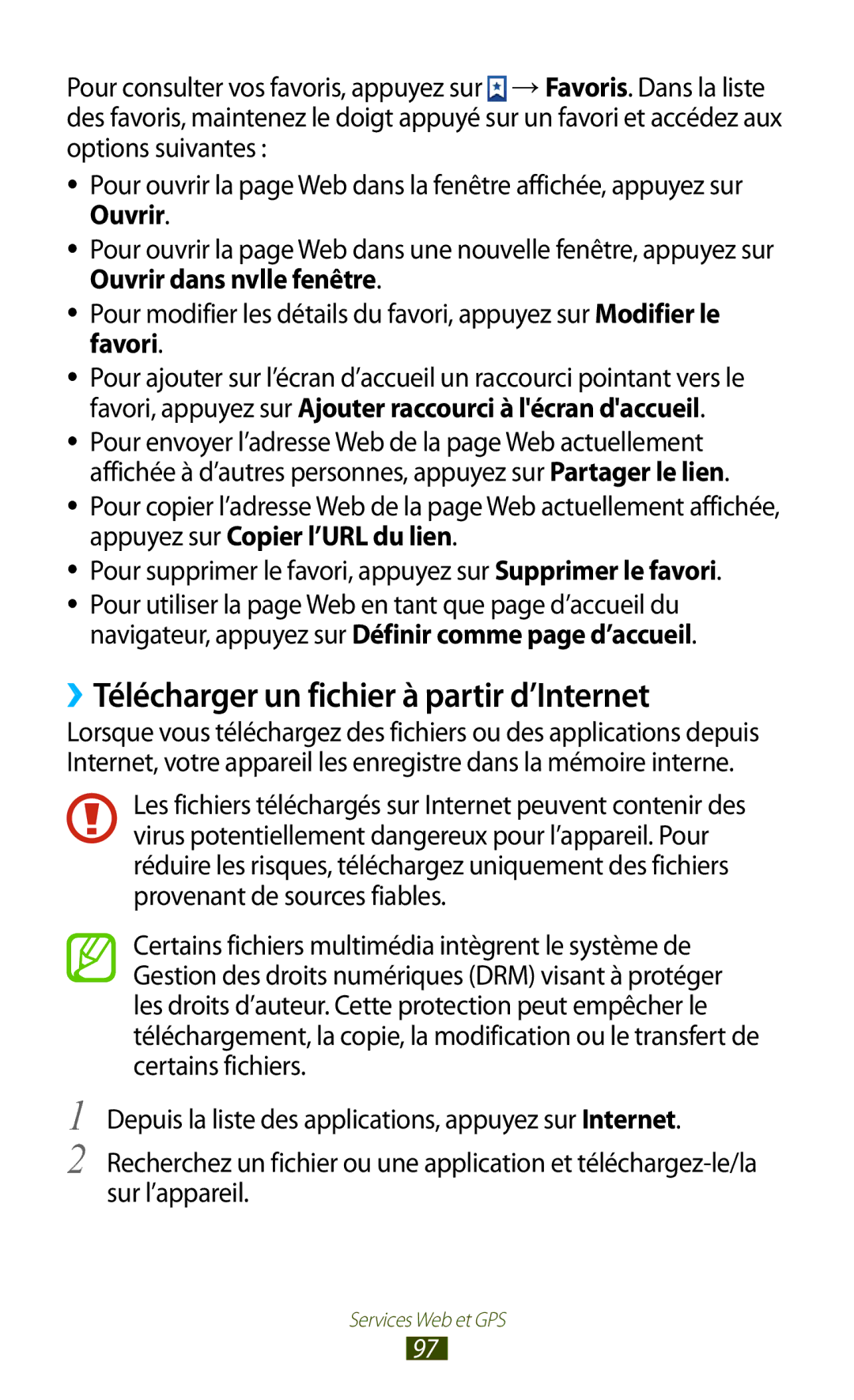 Samsung GT-S7560ZKAXEF, GT-S7560ZKALPM, GT-S7560UWABOG, GT-S7560UWASFR manual ››Télécharger un fichier à partir d’Internet 