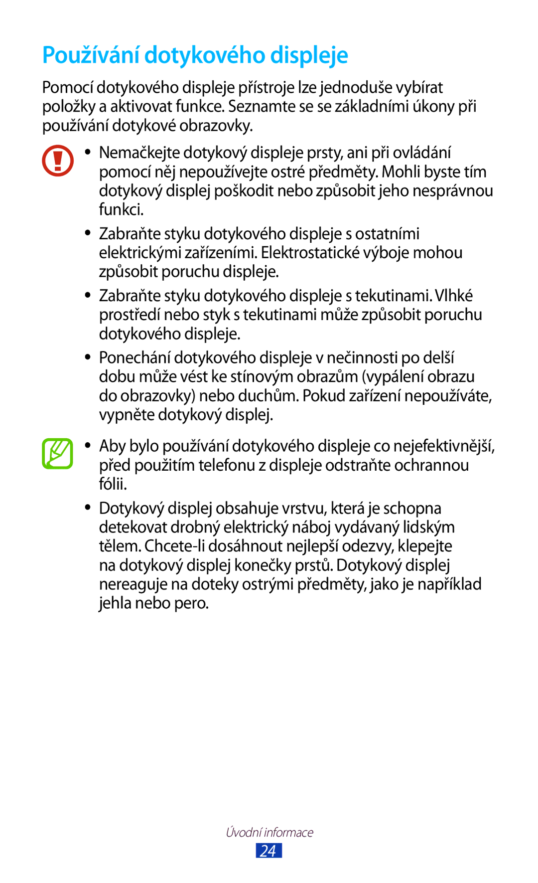 Samsung GT-S7560UWATPL, GT-S7560ZKAPRT, GT-S7560UWAPRT, GT-S7560ZKAXEO, GT-S7560ZKATPL manual Používání dotykového displeje 