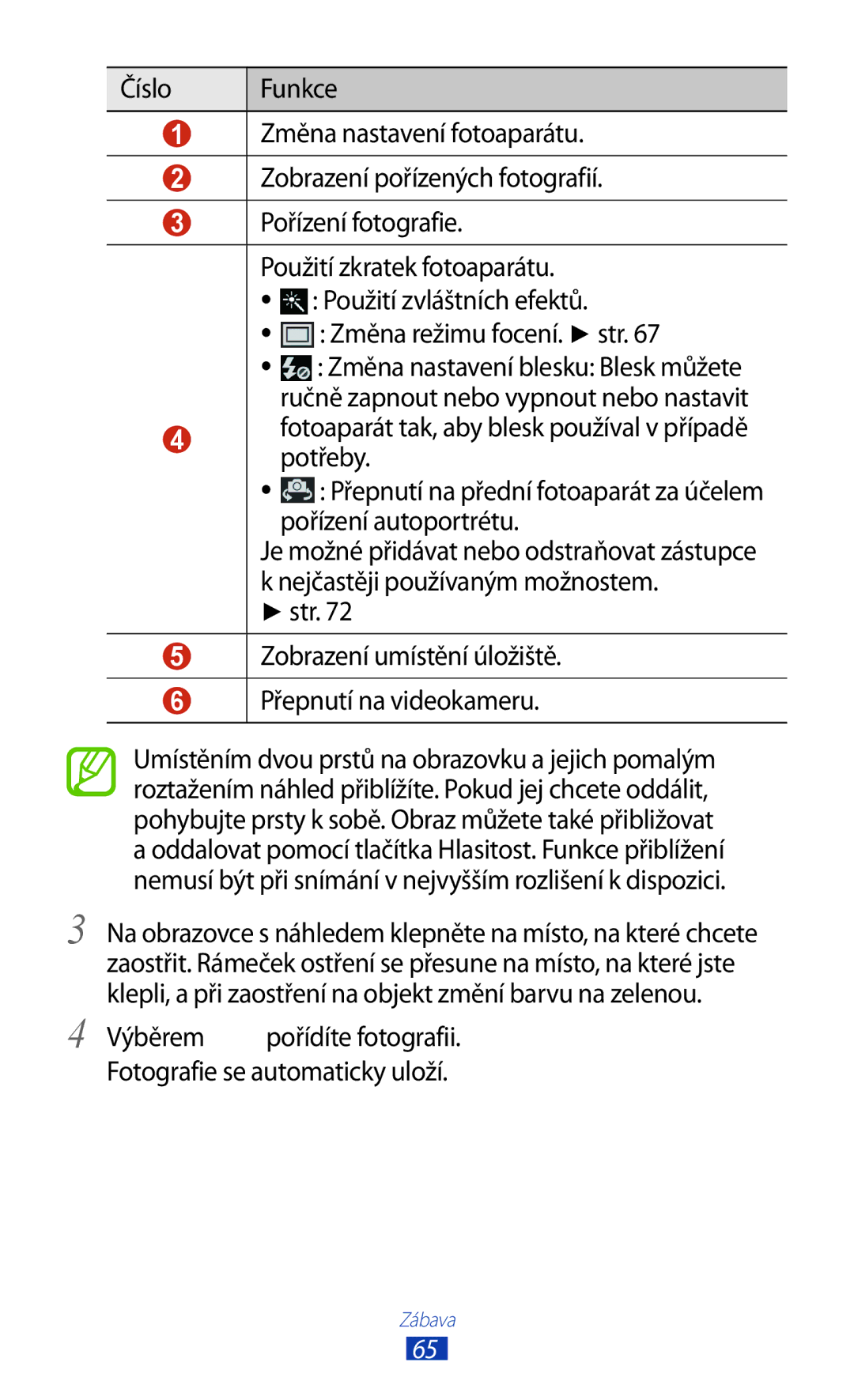 Samsung GT2S7560ZKAETL, GT-S7560ZKAPRT, GT-S7560UWAPRT manual Str Zobrazení umístění úložiště Přepnutí na videokameru 