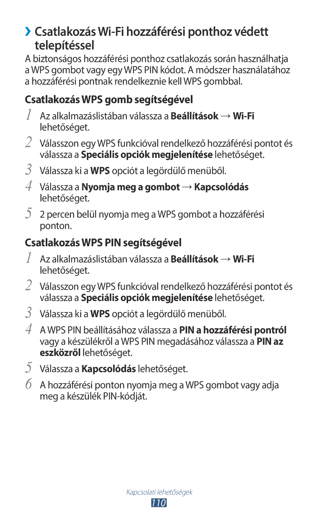 Samsung GT-S7560UWATPL, GT-S7560ZKAPRT, GT-S7560UWAPRT manual ››Csatlakozás Wi-Fi hozzáférési ponthoz védett telepítéssel 