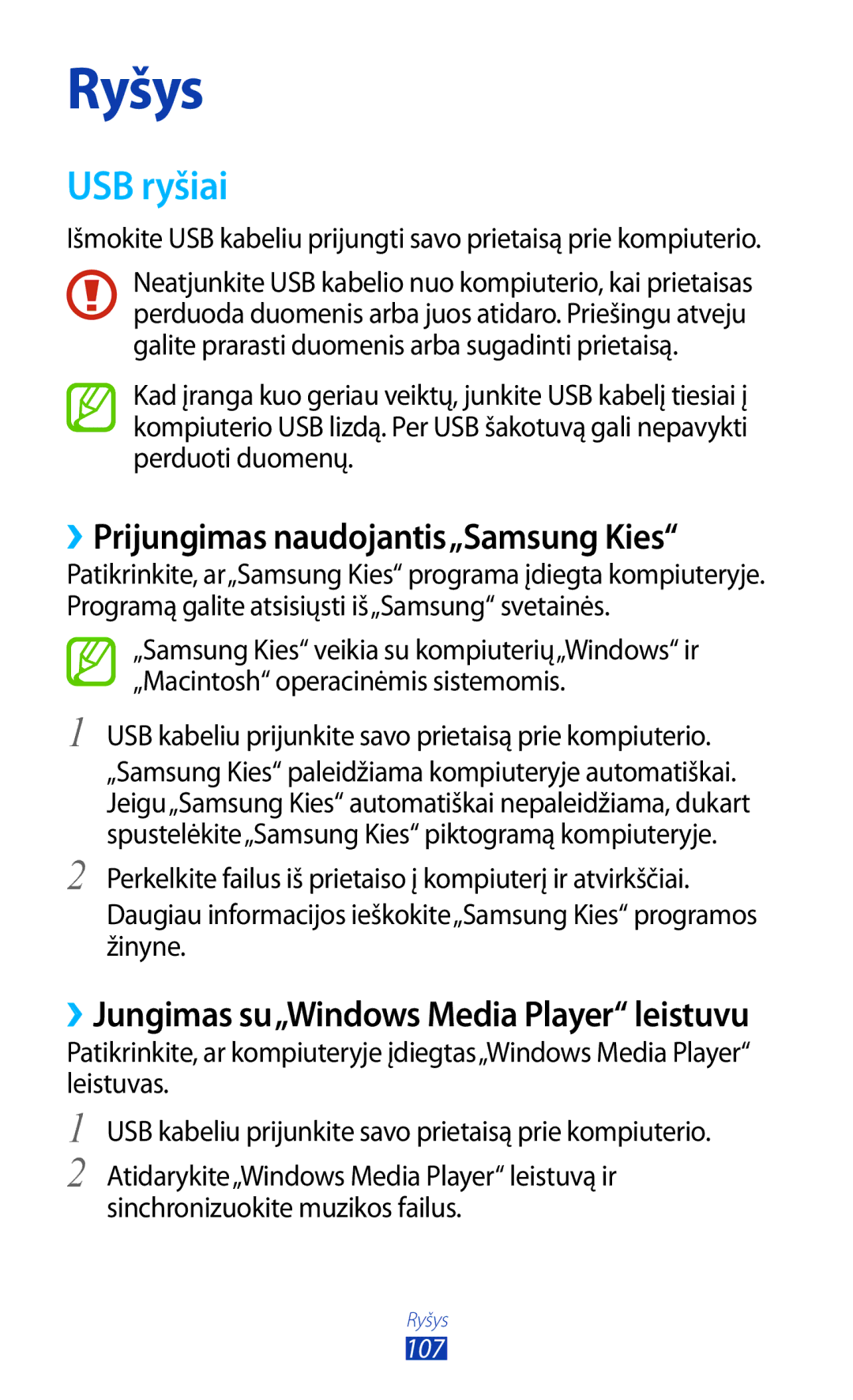 Samsung GT-S7560UWASEB, GT-S7560ZKASEB manual USB ryšiai, ››Prijungimas naudojantis„Samsung Kies 