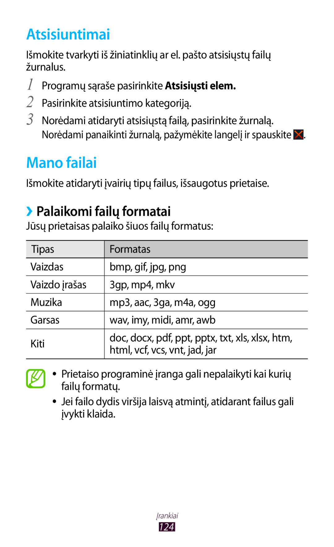 Samsung GT-S7560ZKASEB, GT-S7560UWASEB manual Atsisiuntimai, Mano failai, ››Palaikomi failų formatai 