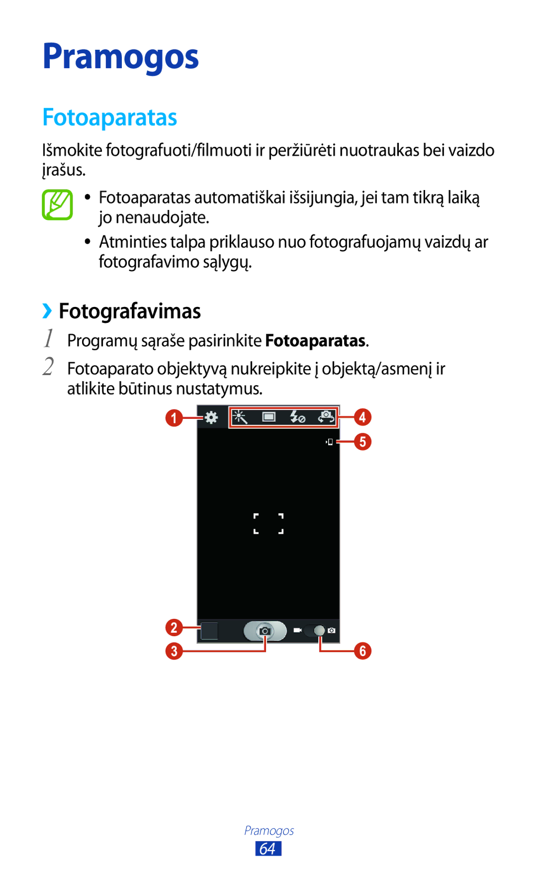 Samsung GT-S7560ZKASEB, GT-S7560UWASEB manual Fotoaparatas, ››Fotografavimas 