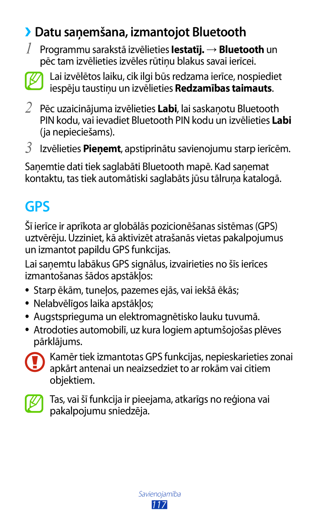 Samsung GT-S7560UWASEB ››Datu saņemšana, izmantojot Bluetooth, Izvēlieties Pieņemt, apstiprinātu savienojumu starp ierīcēm 