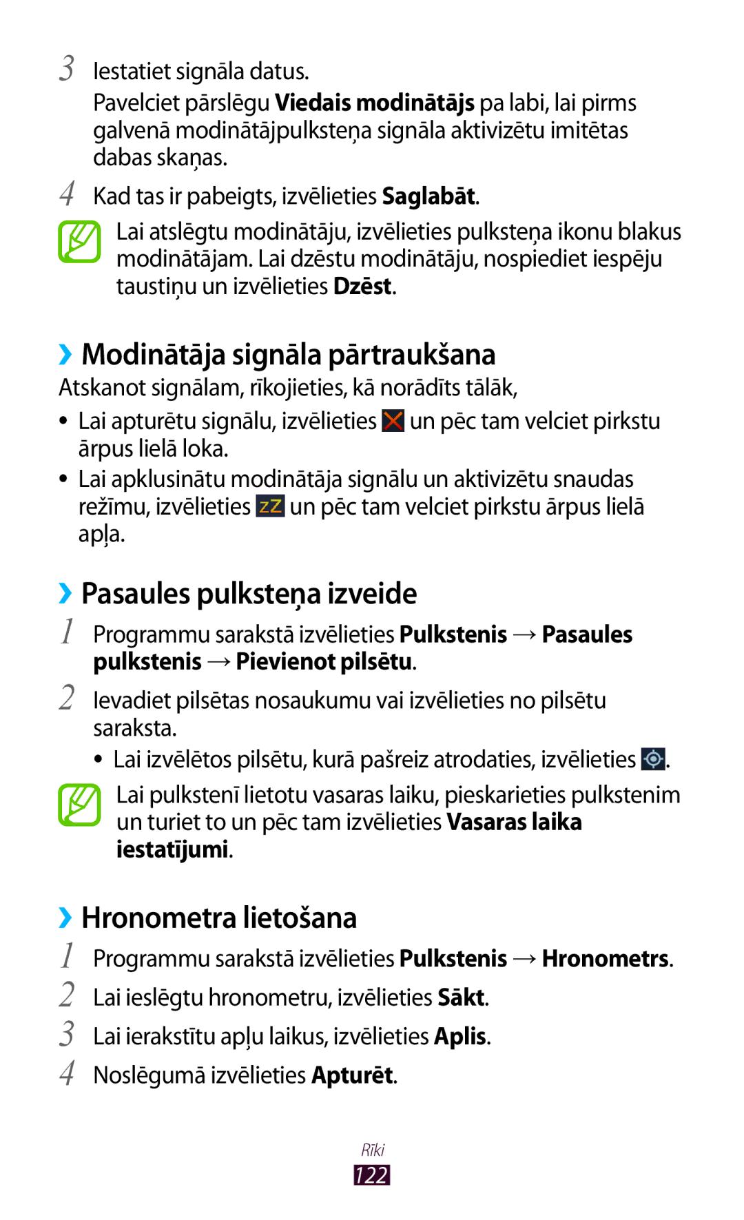 Samsung GT-S7560ZKASEB manual ››Modinātāja signāla pārtraukšana, ››Pasaules pulksteņa izveide, ››Hronometra lietošana 
