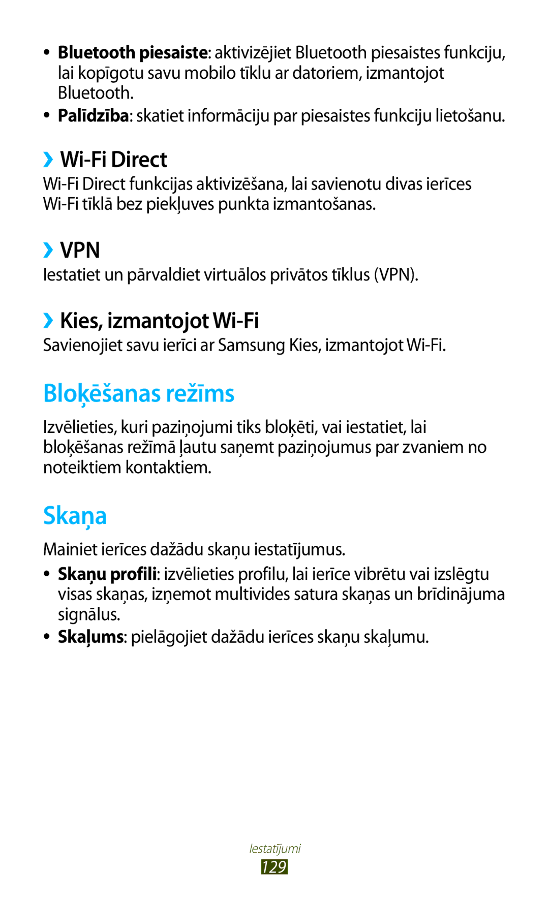 Samsung GT-S7560UWASEB, GT-S7560ZKASEB manual Bloķēšanas režīms, Skaņa, ››Wi-Fi Direct, ››Kies, izmantojot Wi-Fi 