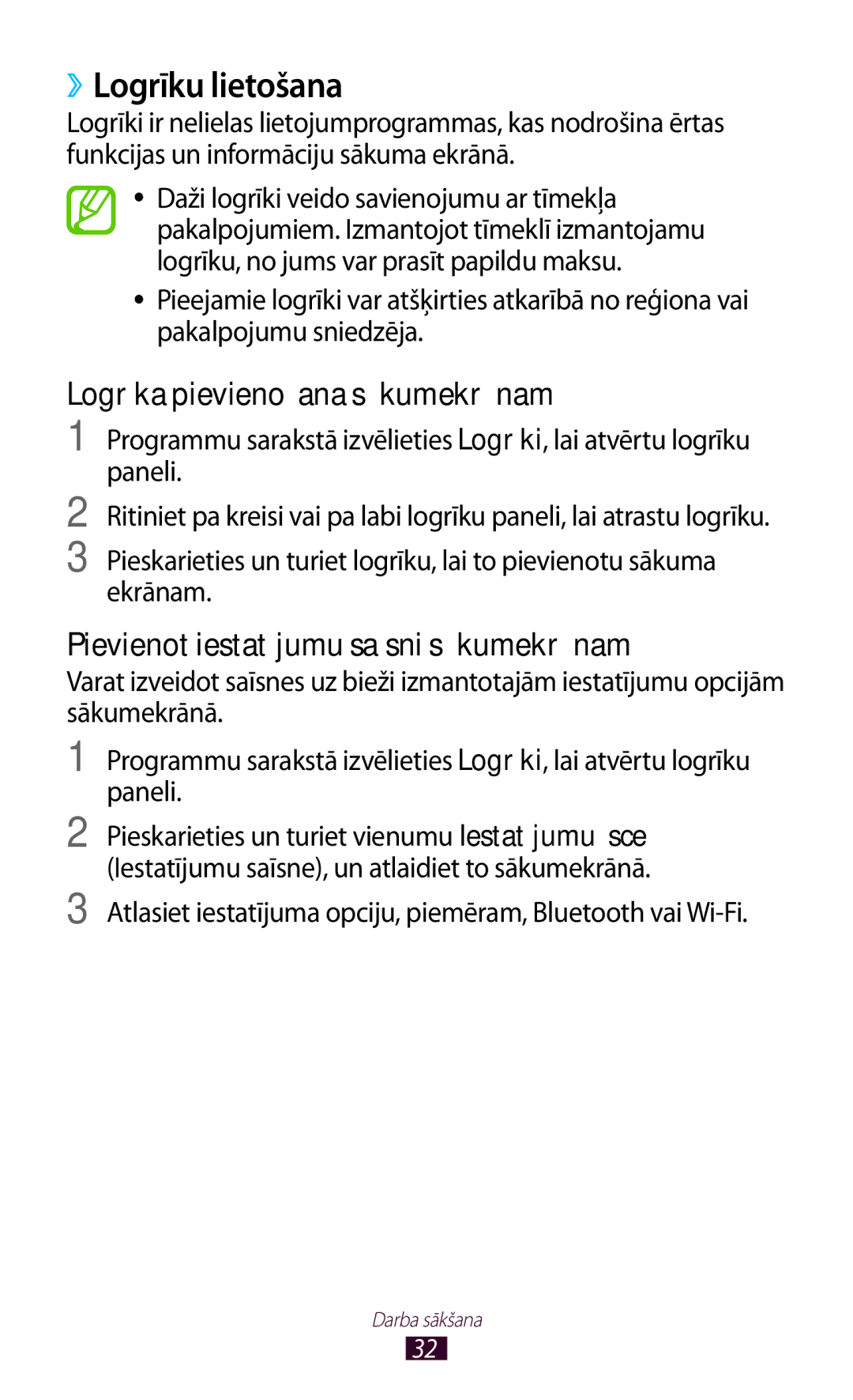 Samsung GT-S7560ZKASEB, GT-S7560UWASEB ››Logrīku lietošana, Atlasiet iestatījuma opciju, piemēram, Bluetooth vai Wi-Fi 