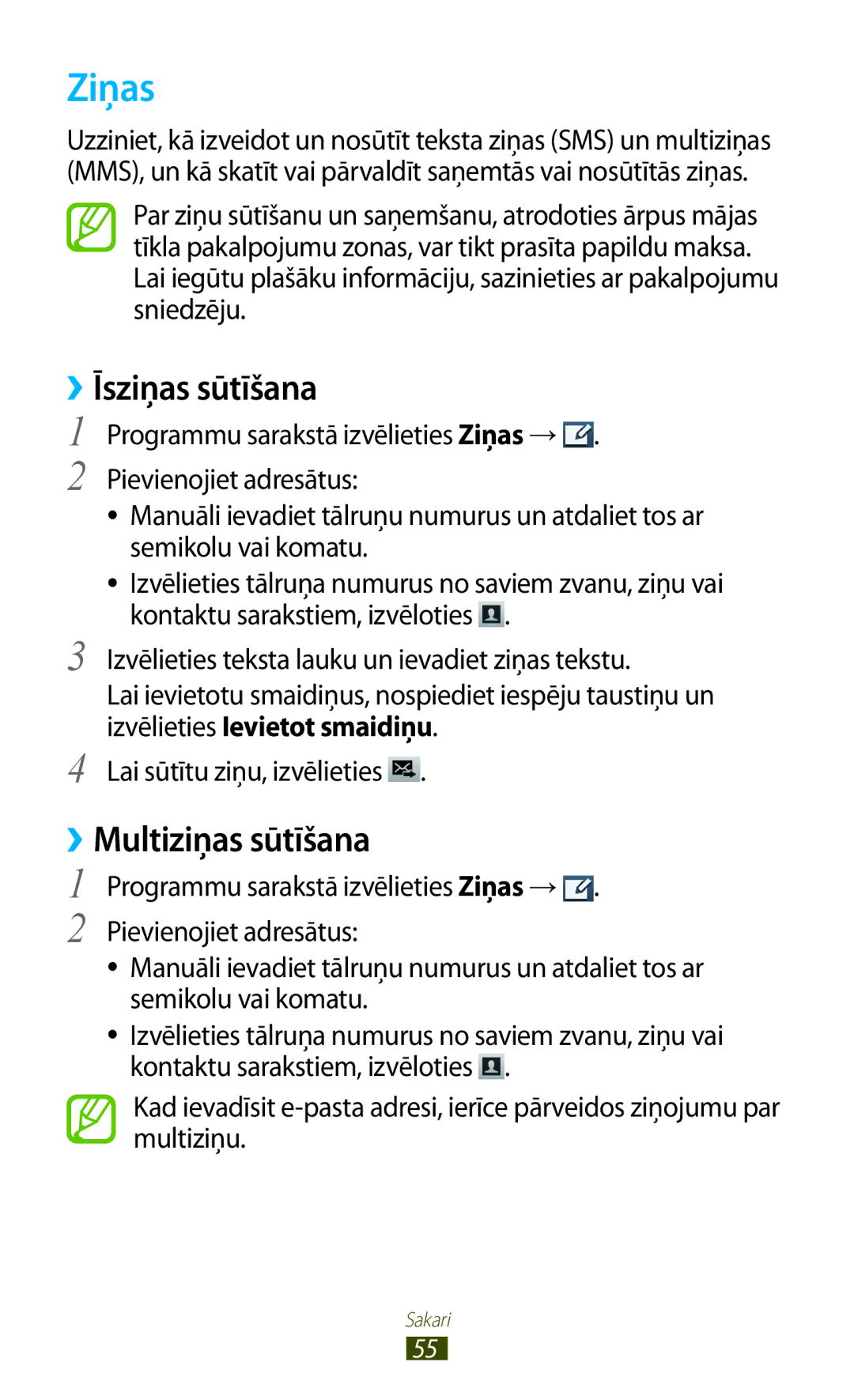 Samsung GT-S7560UWASEB, GT-S7560ZKASEB manual Ziņas, ››Īsziņas sūtīšana, ››Multiziņas sūtīšana 
